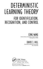 book Deterministic Learning Theory. For Identification, Recognition and Control