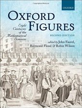 book Oxford Figures: Eight Centuries of the Mathematical Sciences