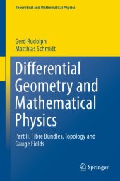 book Differential Geometry and Mathematical Physics: Part II. Fibre Bundles, Topology and Gauge Fields