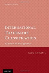 book International Trademark Classification: A Guide to the Nice Agreement