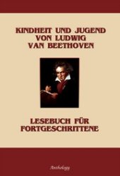 book Kindheit und Jugend von Ludwig van Beethoven (Детство и юность Людвига ван Бетховена)