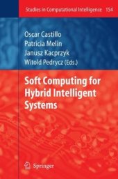 book Soft computing for hybrid intelligent systems