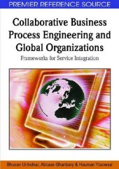 book Collaborative business process engineering and global organizations: frameworks for service integration