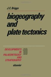 book Biogeography and plate tectonics