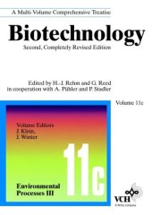 book Environmental Processes III, Volume 11C, Biotechnology: A Multi-Volume Comprehensive Treatise, 2nd Completely Revised Edition