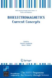book Bioelectromagnetics: current concepts: the mechanisms of the biological effect of extremely high power pulses