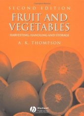 book Fruit and vegetables: harvesting, handling, and storage