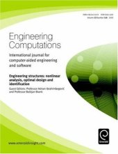 book Engineering computations: international journal for computer-aided engineering and software. Vol. 22, No. 5/6, Engineering structures: nonclinical analysis optimal design and identification