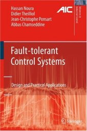 book Fault-tolerant control systems: design and practical applications