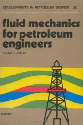 book Fluid Mechanics for Petroleum Engineers