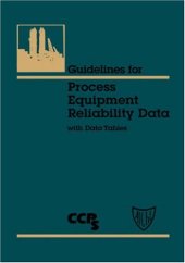 book Guidelines for process equipment reliability data with data tables