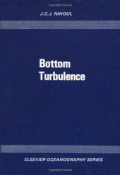 book Bottom Turbulence, Proceedings of The 8th International Liege Colloquium on Ocean Hydrodynamics