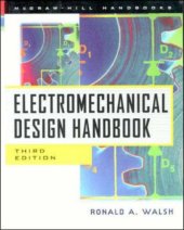 book Electromechanical design handbook