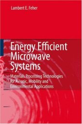 book Energy efficient microwave systems: materials processing technologies for avionic, mobility and environmental applications