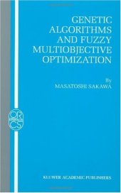 book Genetic algorithms and fuzzy multiobjective optimization