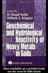 book Geochemical and hydrological reactivity of heavy metals in soils