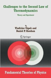 book Challenges to the Second Law of Thermodynamics: Theory and Experiment