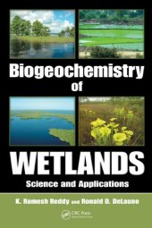 book Biogeochemistry of wetlands: science and applications