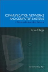 book Communication networks and computer systems: a tribute to Professor Erol Gelenbe