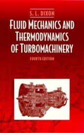 book Fluid mechanics and thermodynamics of turbomachinery