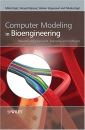 book Computer modeling in bioengineering: theoretical background, examples and software