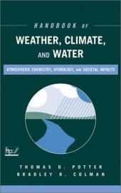 book Handbook of weather, climate, and water: atmospheric chemistry, hydrology, and societal impacts