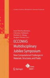 book ECCOMAS Multidisciplinary Jubilee Symposium: new computational challenges in materials, structures and fluids