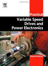 book Practical Variable Speed Drives and Power Electronics