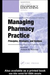 book Managing pharmacy practice: principles, strategies, and systems