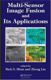 book Multi-sensor image fusion and its applications