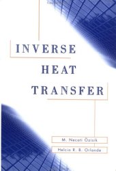 book Inverse heat transfer: fundamentals and applications