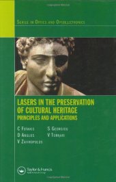 book Lasers in the preservation of cultural heritage: principles and applications