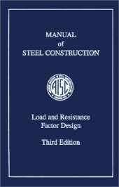 book Load and resistance factor design: manual of steel construction