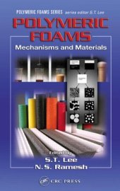 book Polymeric foams: mechanisms and materials