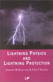 book Lightning Physics and Lightning Protection