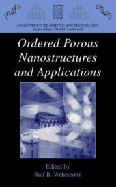 book Ordered porous nanostructures and applications