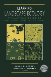 book Learning landscape ecology: a practical guide to concepts and techniques