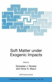 book Soft matter under exogenic impacts