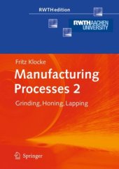 book Manufacturing Processes 2: Grinding, Honing, Lapping