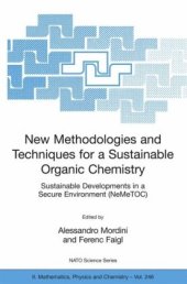 book New methodologies and techniques for a sustainable organic chemistry