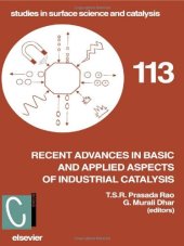 book Recent advances in basic and applied aspects of industrial catalysis: proceedings of 13th National Symposium and Silver Jubilee Symposium of Catalysis of India, Dehradun, India, April 2-4, 1997