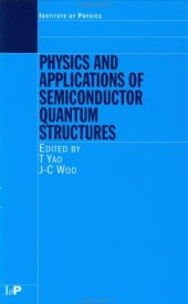 book Physics and applications of semiconductor quantum structures: proceedings of the International Workshop on Physics and Applications of Semiconductor Quantum Structures (Asian Science Seminar), Cheju Island, Korea, October 18-23, 1998