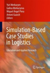 book Simulation-based case studies in logistics: education and applied research