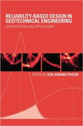 book Reliability-Based Design in Geotechnical Engineering: Computations and Applications