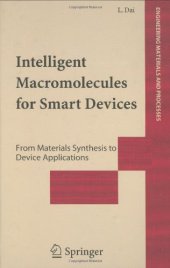 book Intelligent macromolecules for smart devices: from materials synthesis to device applications