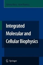 book Integrated molecular and cellular biophysics