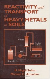 book Reactivity and transport of heavy metals in soils