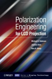 book Polarization engineering for LCD projection