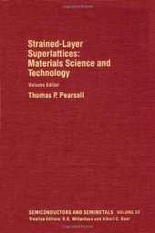 book Strained-Layer Superlattices: Materials Science and Technology