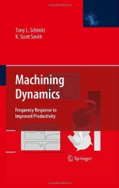 book Machining dynamics: frequency response to improved productivity